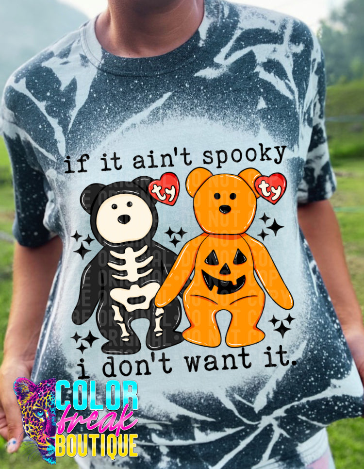 If It Ain’t Spooky Ty Tee