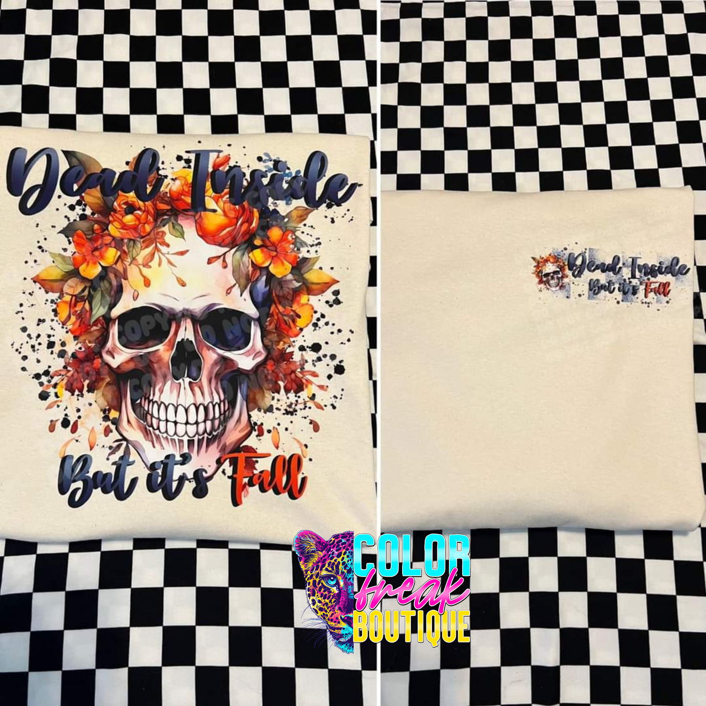 Dead Inside But Its Fall Tee
