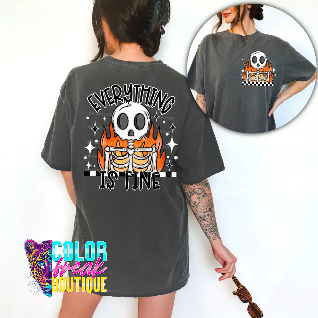 Everything Is Fine Tee