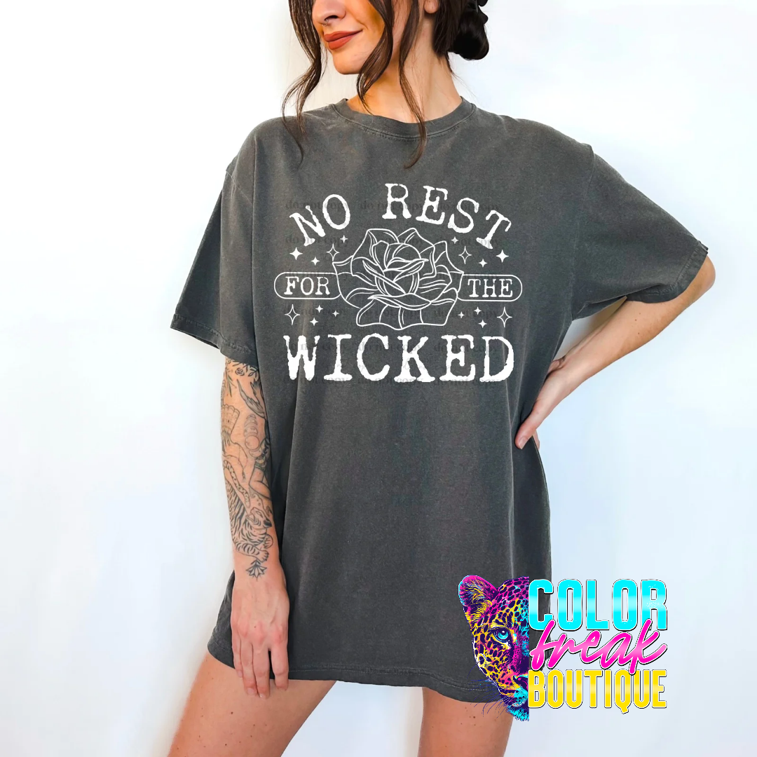 No Rest For The Wicked Tee