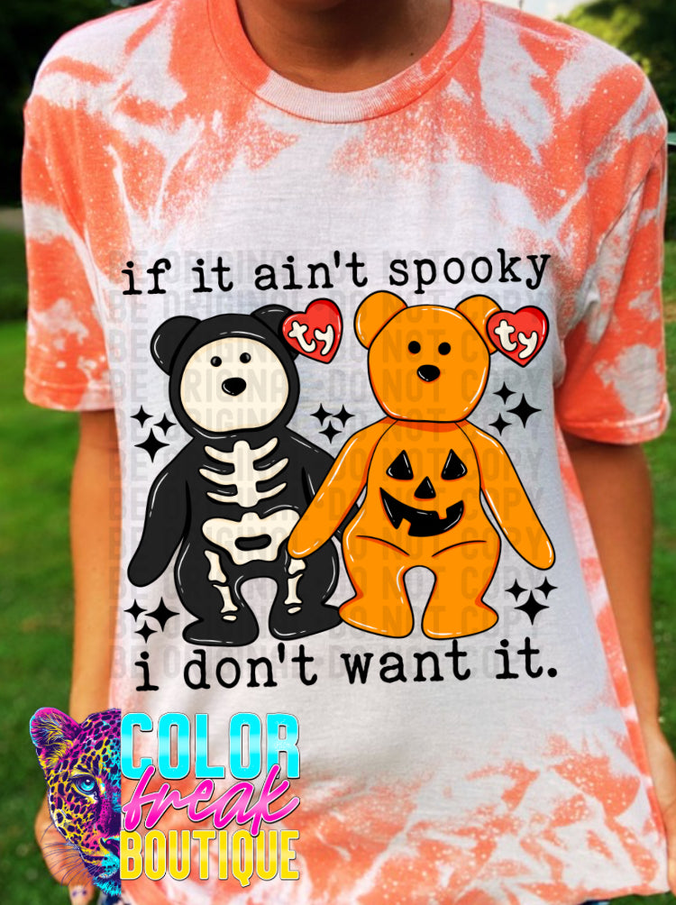 If It Ain’t Spooky Ty Tee