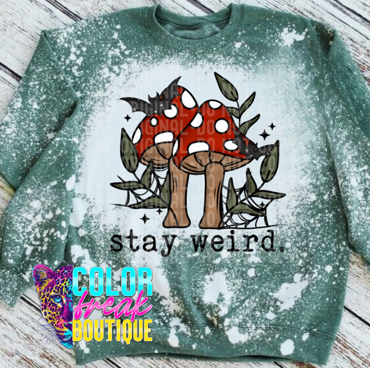 Stay Weird Mushroom - Sweatshirt