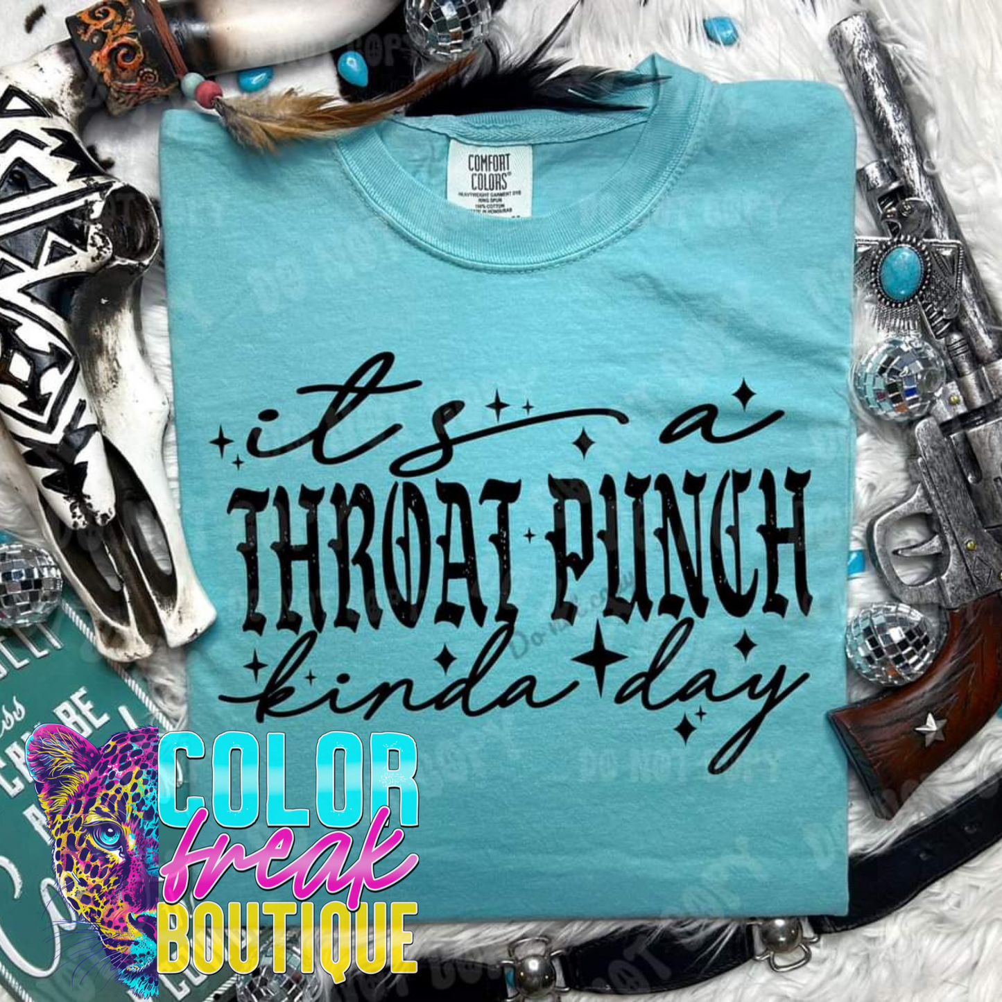 Throat Punch Kinda Day Tee