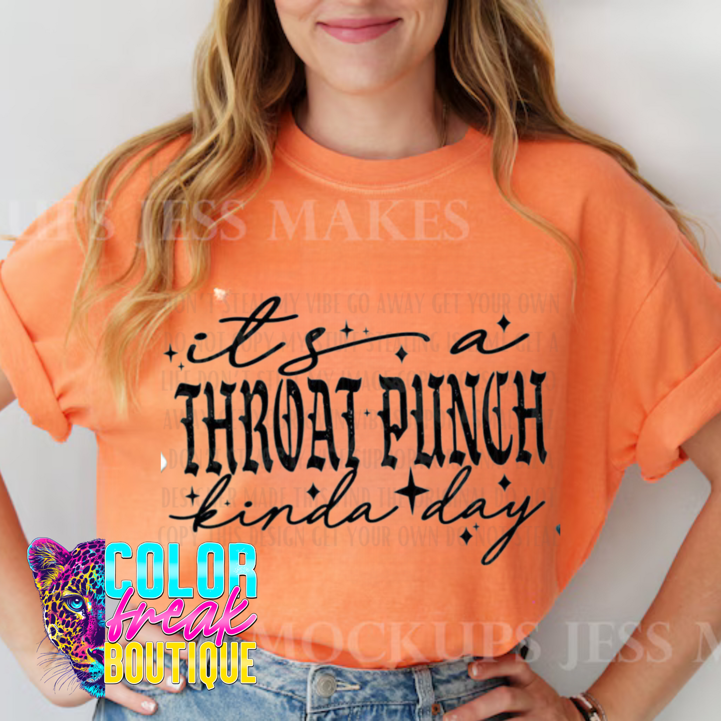 Throat Punch Kinda Day Tee