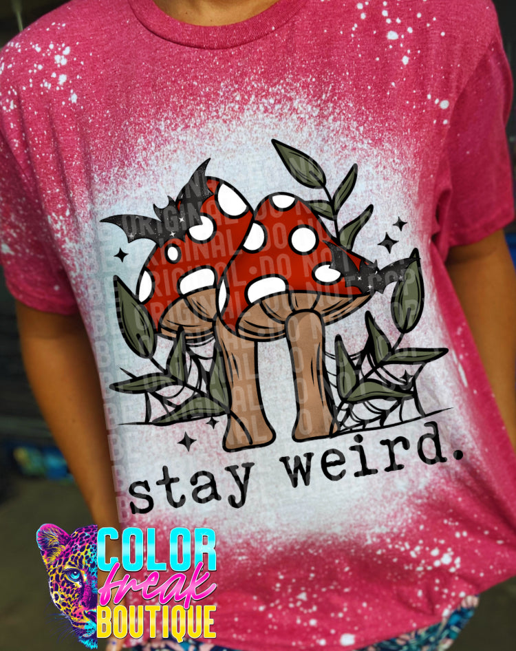 Stay Weird Mushroom Tee