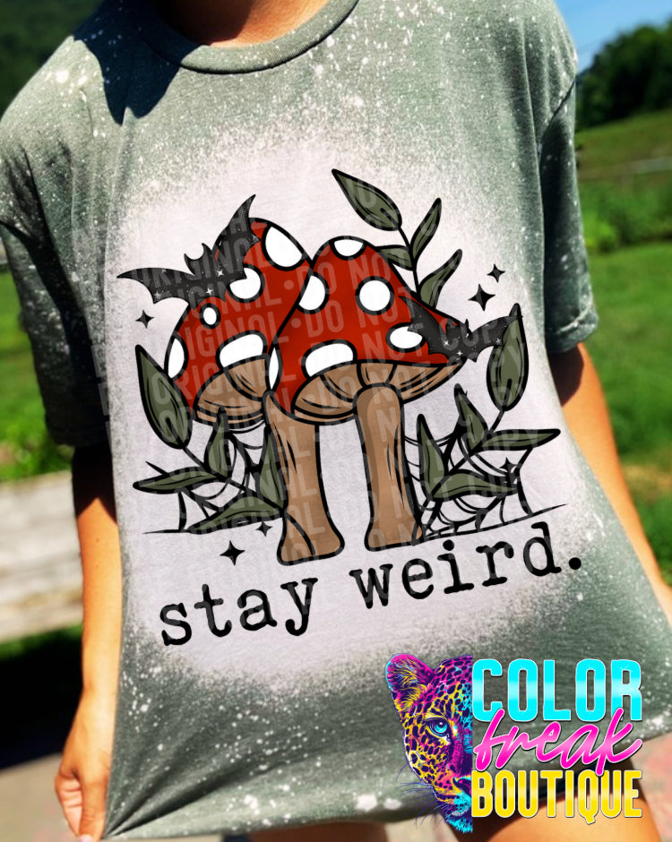 Stay Weird Mushroom Tee