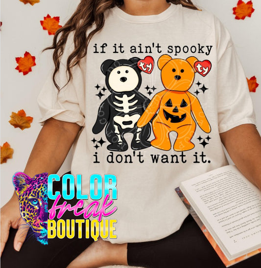 If It Ain’t Spooky Ty Tee