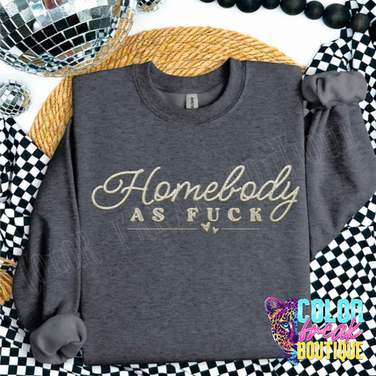 Homebody AF - Sweatshirt