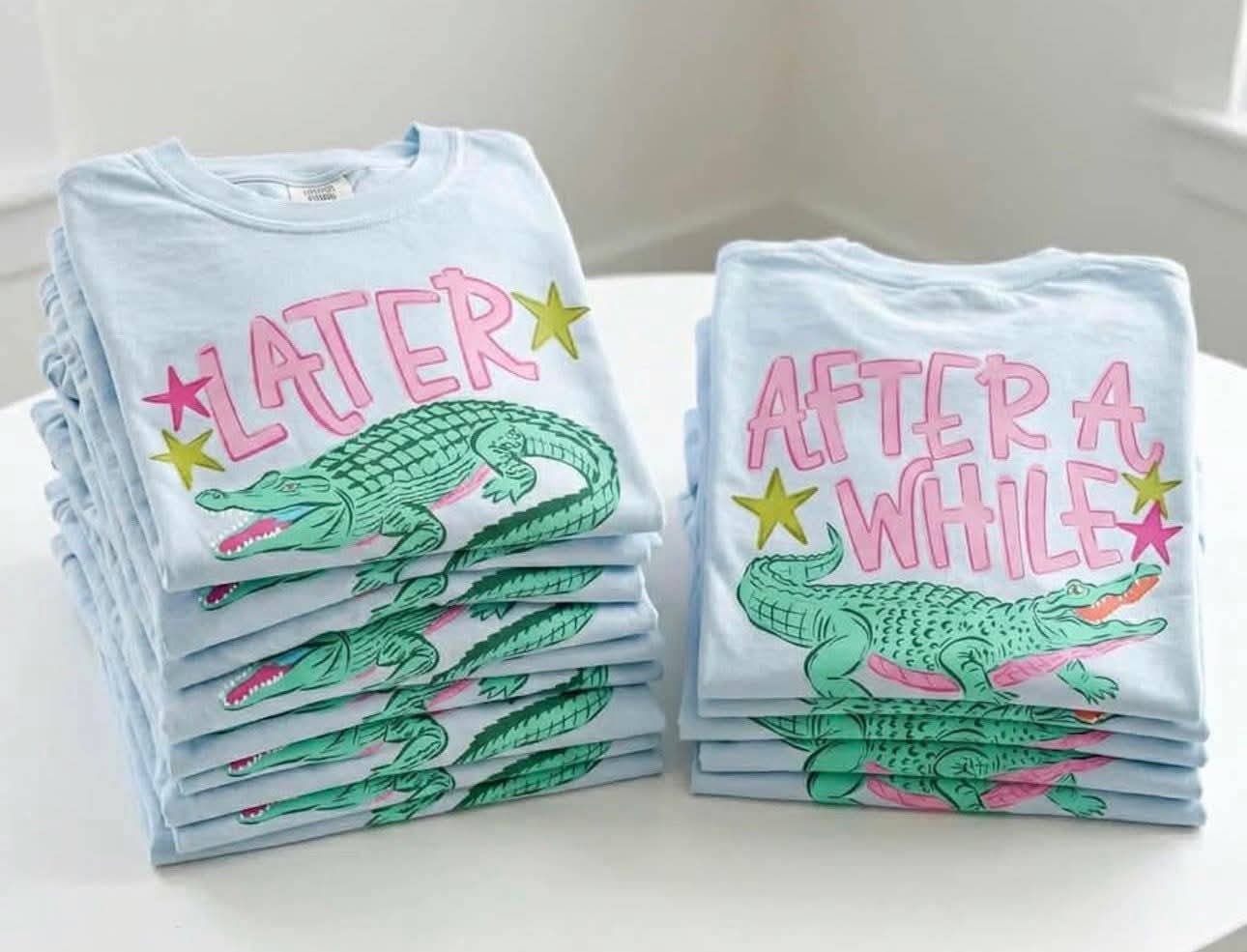 Later Gator After While Tshirt